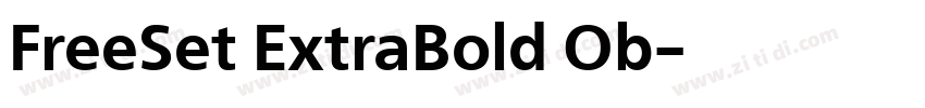 FreeSet ExtraBold Ob字体转换